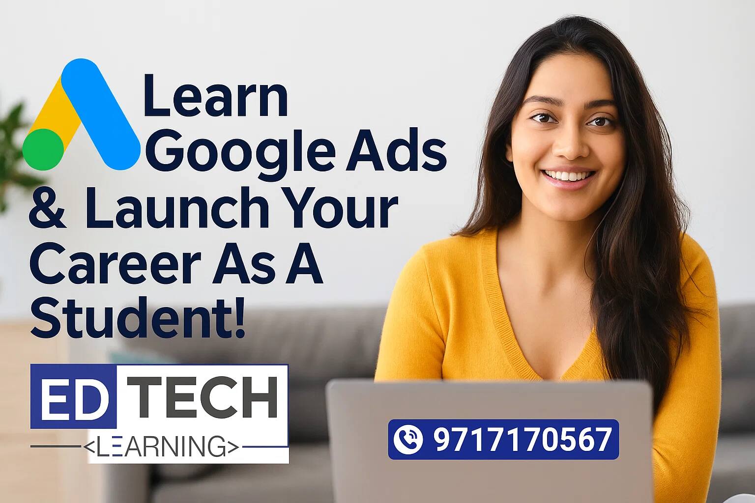 Learn Google Ads & Launch Your Career as A Student